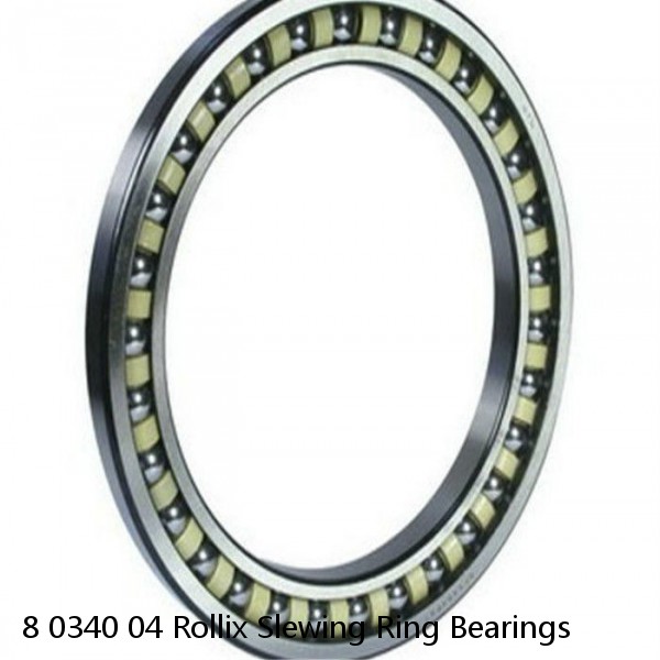 8 0340 04 Rollix Slewing Ring Bearings