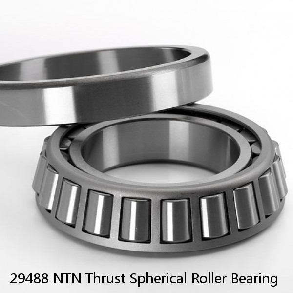 29488 NTN Thrust Spherical Roller Bearing