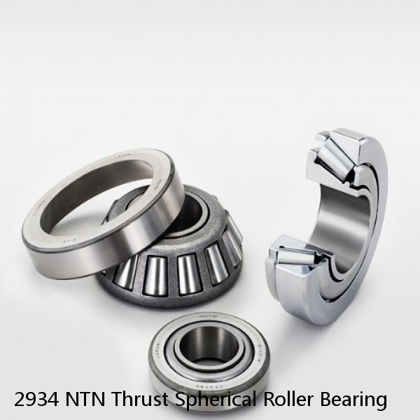 2934 NTN Thrust Spherical Roller Bearing